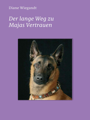 cover image of Der lange Weg zu Majas Vertrauen